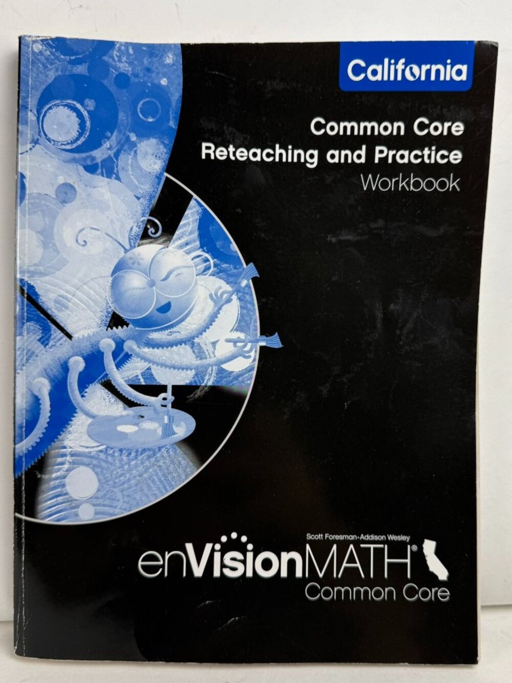 enVision MATH Common Core Grade 1 Reteaching and Practice Workbook California